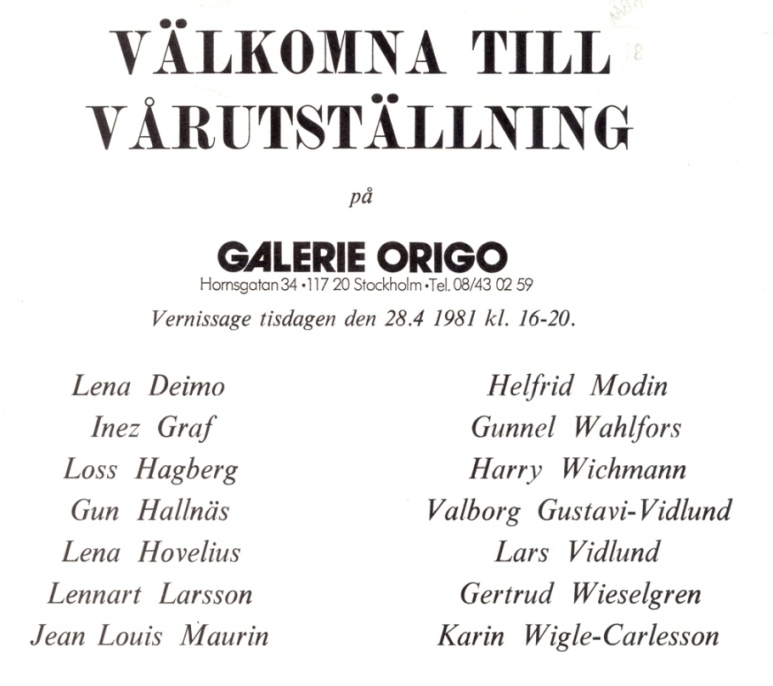Isse and Helfrid Modin at Galerie Origo in 1981